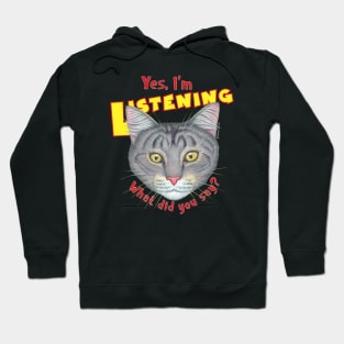 kitty cat attitude what did you say? Cute Tabby Cat Face Hoodie